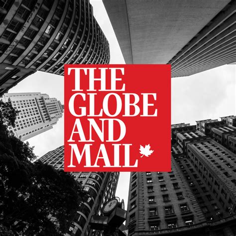 globe and mail globe and mail